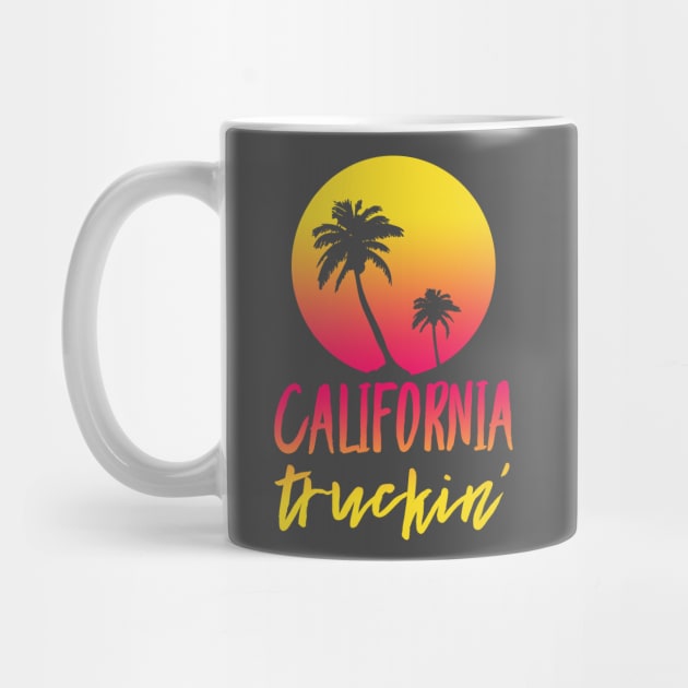 California Truckin 18 Wheeler Trucker Retro Sunset Palmtree 80s by TruckerJunk